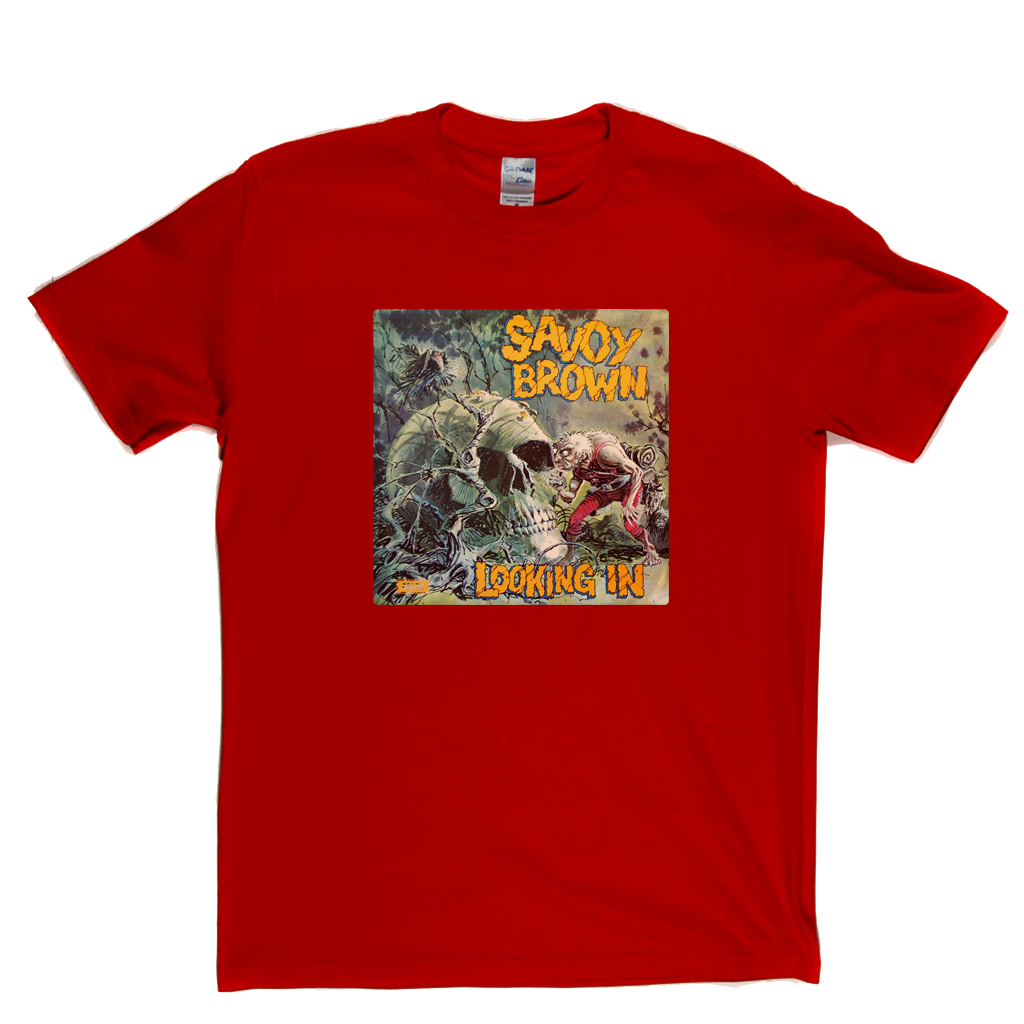 Savoy Brown Looking In T-Shirt