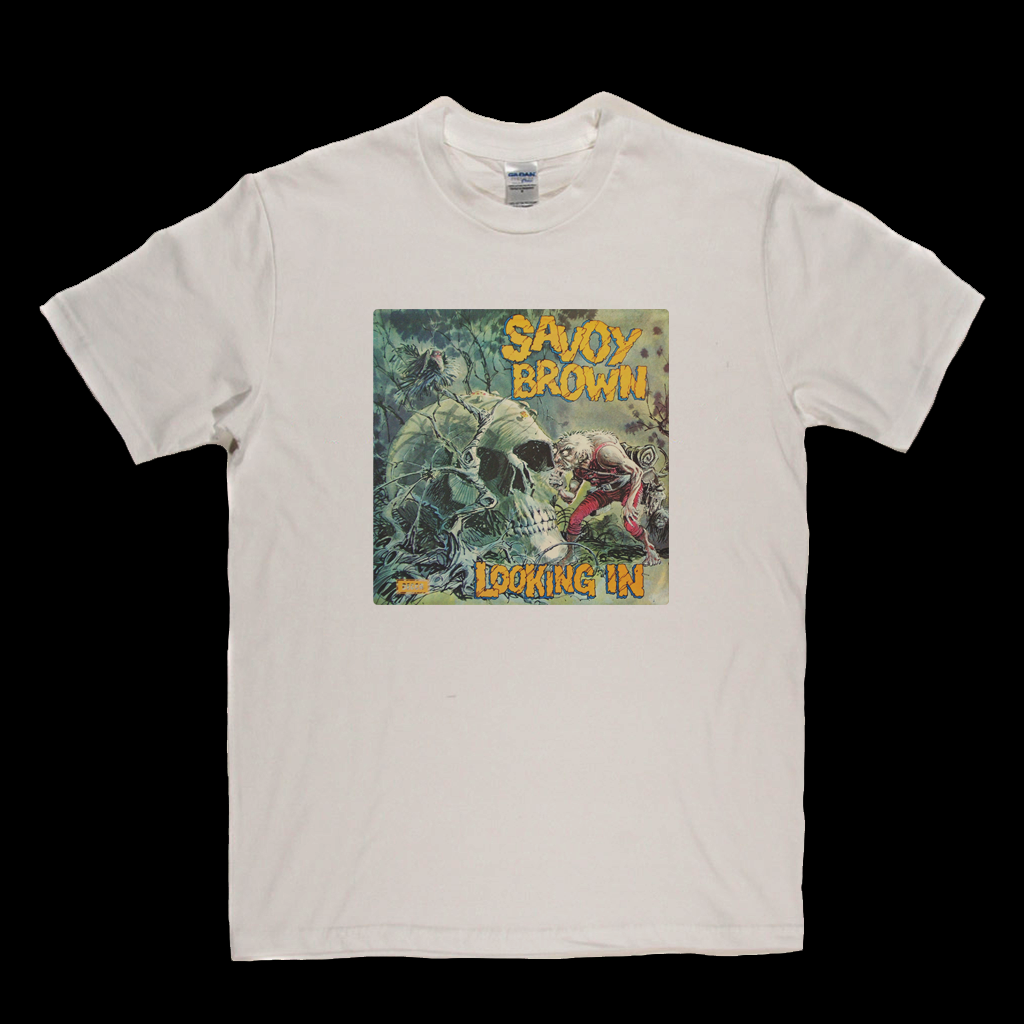 Savoy Brown Looking In T-Shirt