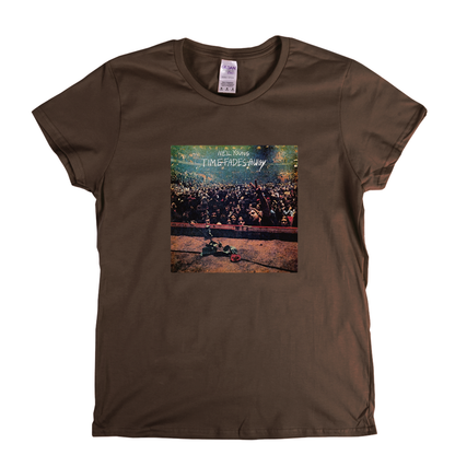 Neil Young Time Fades Away Womens T-Shirt