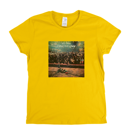 Neil Young Time Fades Away Womens T-Shirt