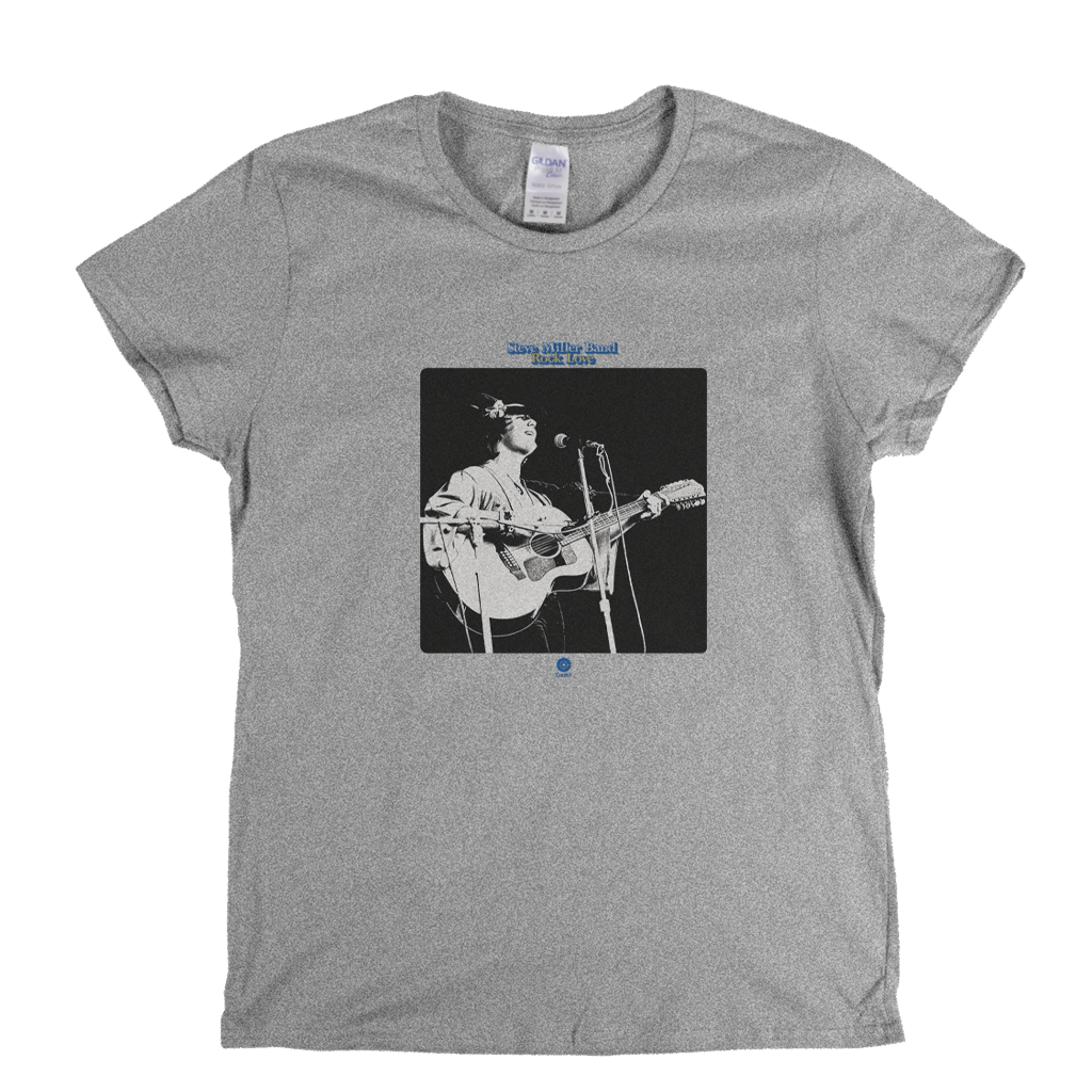 Steve Miller Band Rock Love Womens T-Shirt