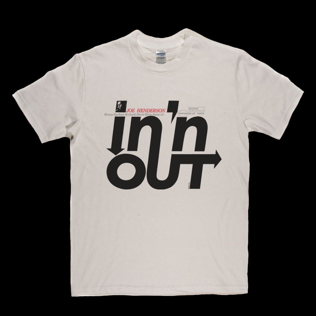 Joe Henderson In And Out T-Shirt