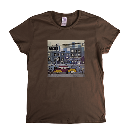 War The World Is A Ghetto Womens T-Shirt