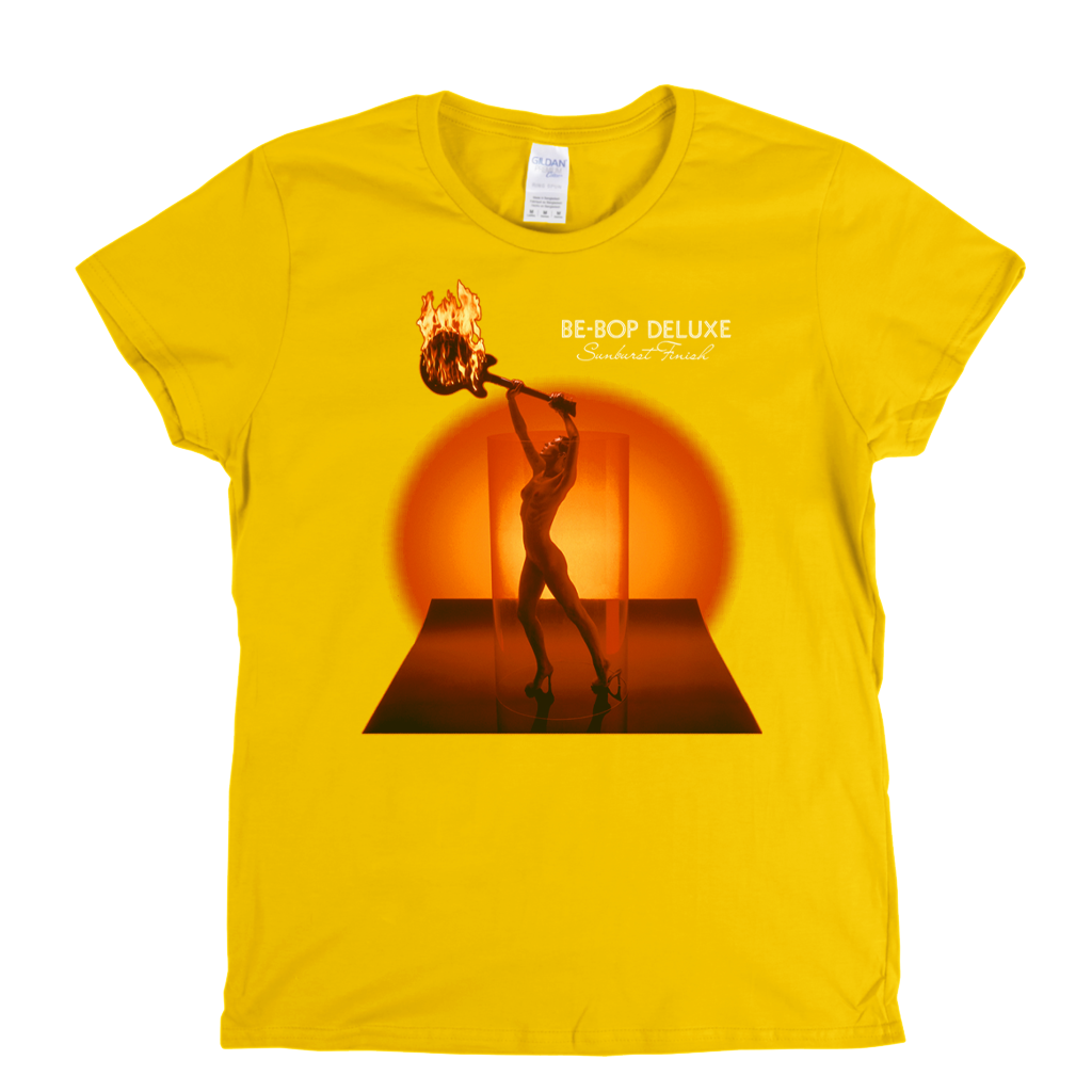 Be Bop Deluxe Sunburst Finish Womens T-Shirt