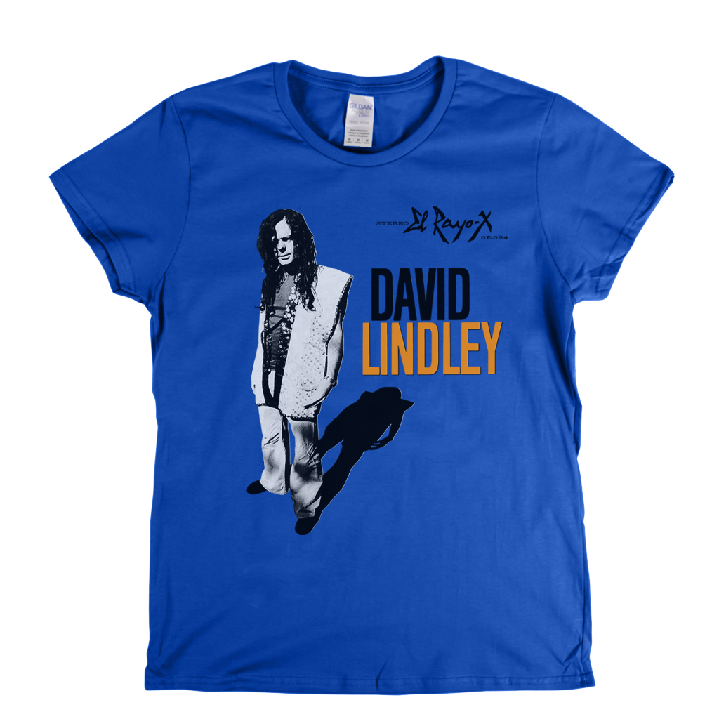 David Lindley El Rayo X Womens T-Shirt