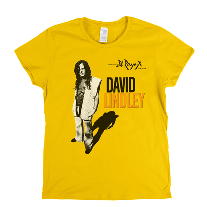 David Lindley El Rayo X Womens T-Shirt