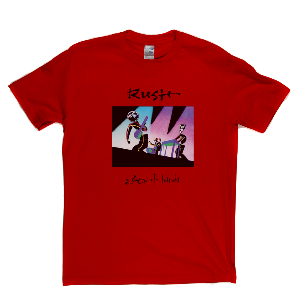 Rush A Show Of Hands T-Shirt