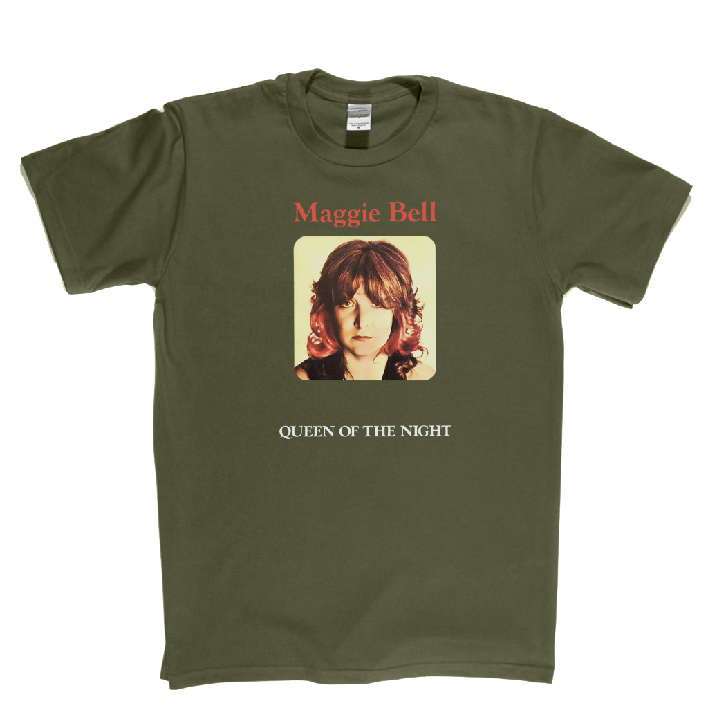 Maggie Bell Queen Of The Night T-Shirt