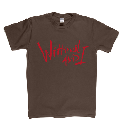 Withnail And I T-Shirt