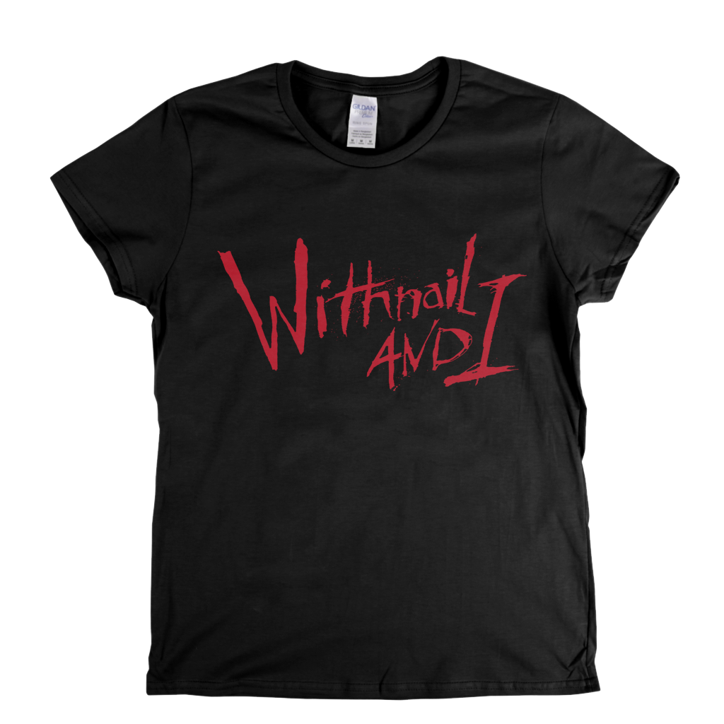 Withnail And I Womens T-Shirt