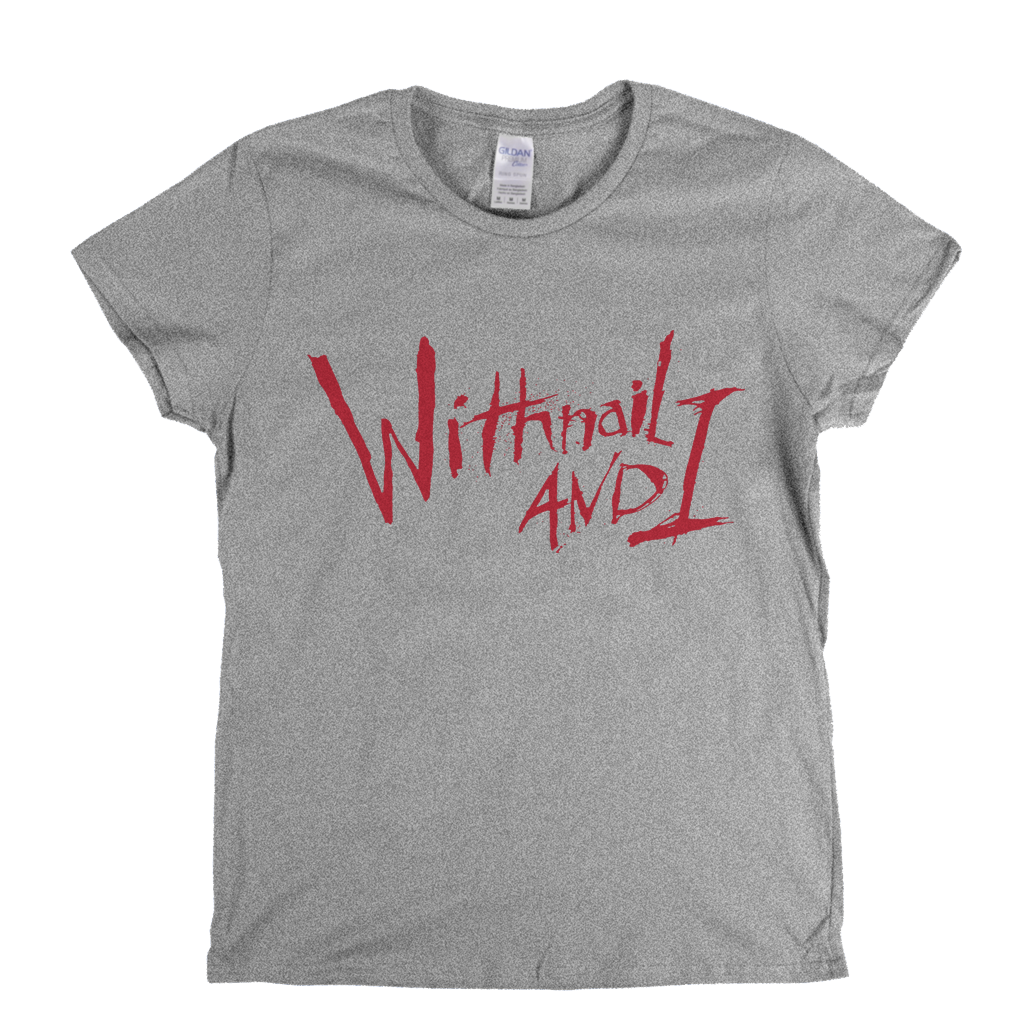 Withnail And I Womens T-Shirt