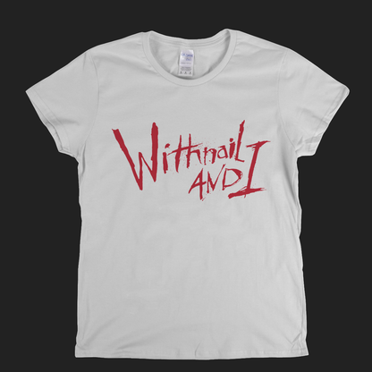 Withnail And I Womens T-Shirt