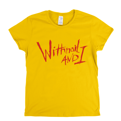 Withnail And I Womens T-Shirt