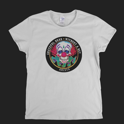 Grateful Dead Without A Net Sticker Womens T-Shirt