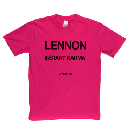 Lennon Instant Karma Apple T-Shirt