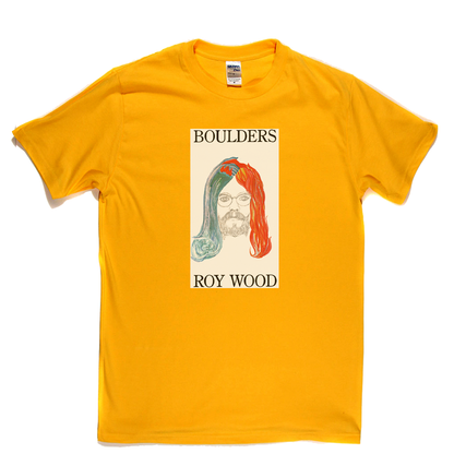 Roy Wood Boulders T-Shirt