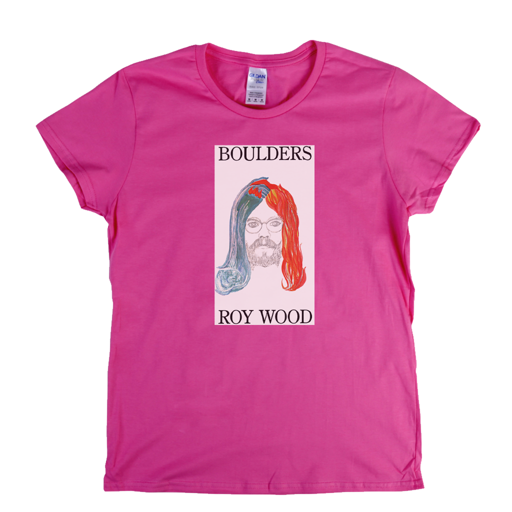 Roy Wood Boulders Womens T-Shirt