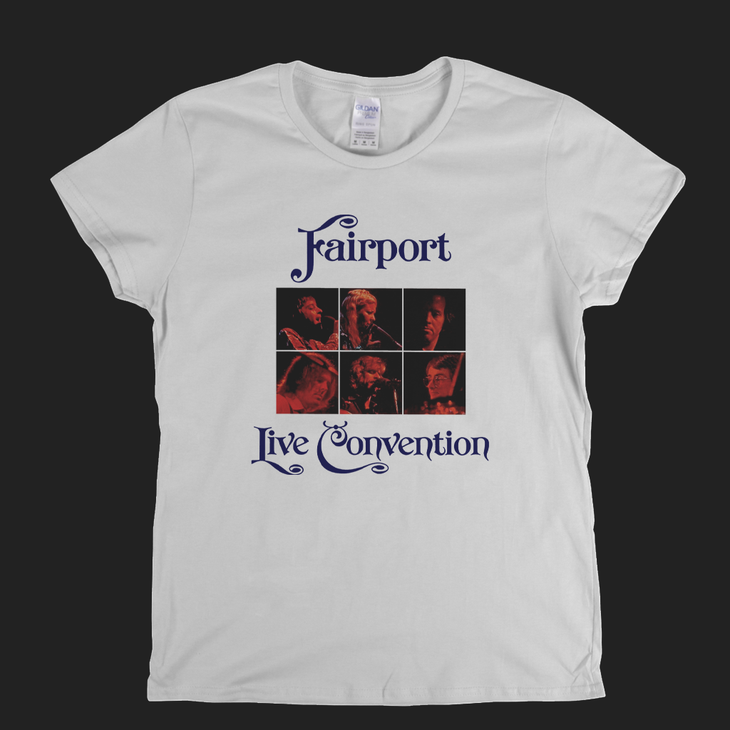 Fairport Convention Live Convention Womens T-Shirt