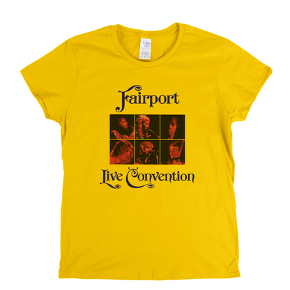 Fairport Convention Live Convention Womens T-Shirt