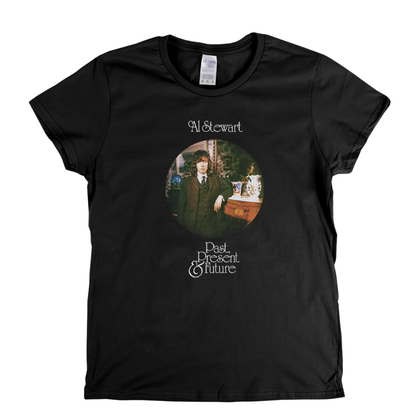 Al Stewart Past Present And Future Womens T-Shirt