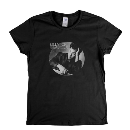 Billy Joel Greatest Hits Vol 1 & 2 Womens T-Shirt