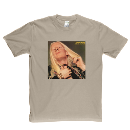 Johnny Winter Still Alive And Well T-Shirt