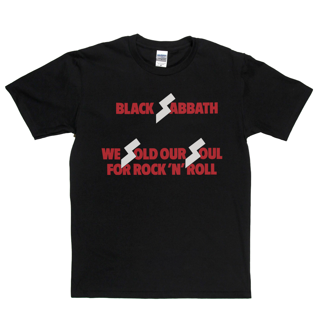 Black Sabbath We Sold Our Souls For Rock N Roll T Shirt