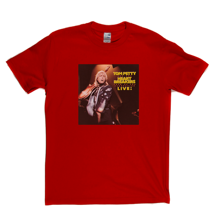 Tom Petty And The Heartbreakers Live T-Shirt