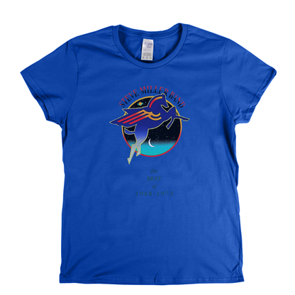 Steve Miller Band The Best Of 1968 1973 Womens T-Shirt