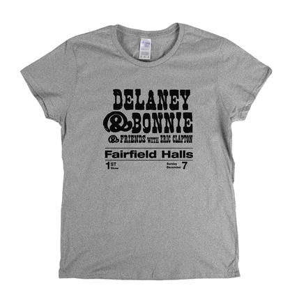 Delaney And Bonnie Womens T-Shirt