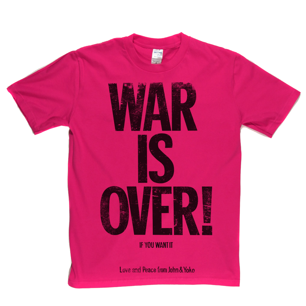 War Is Over John And Yoko T-Shirt