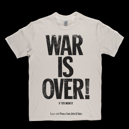 War Is Over John And Yoko T-Shirt