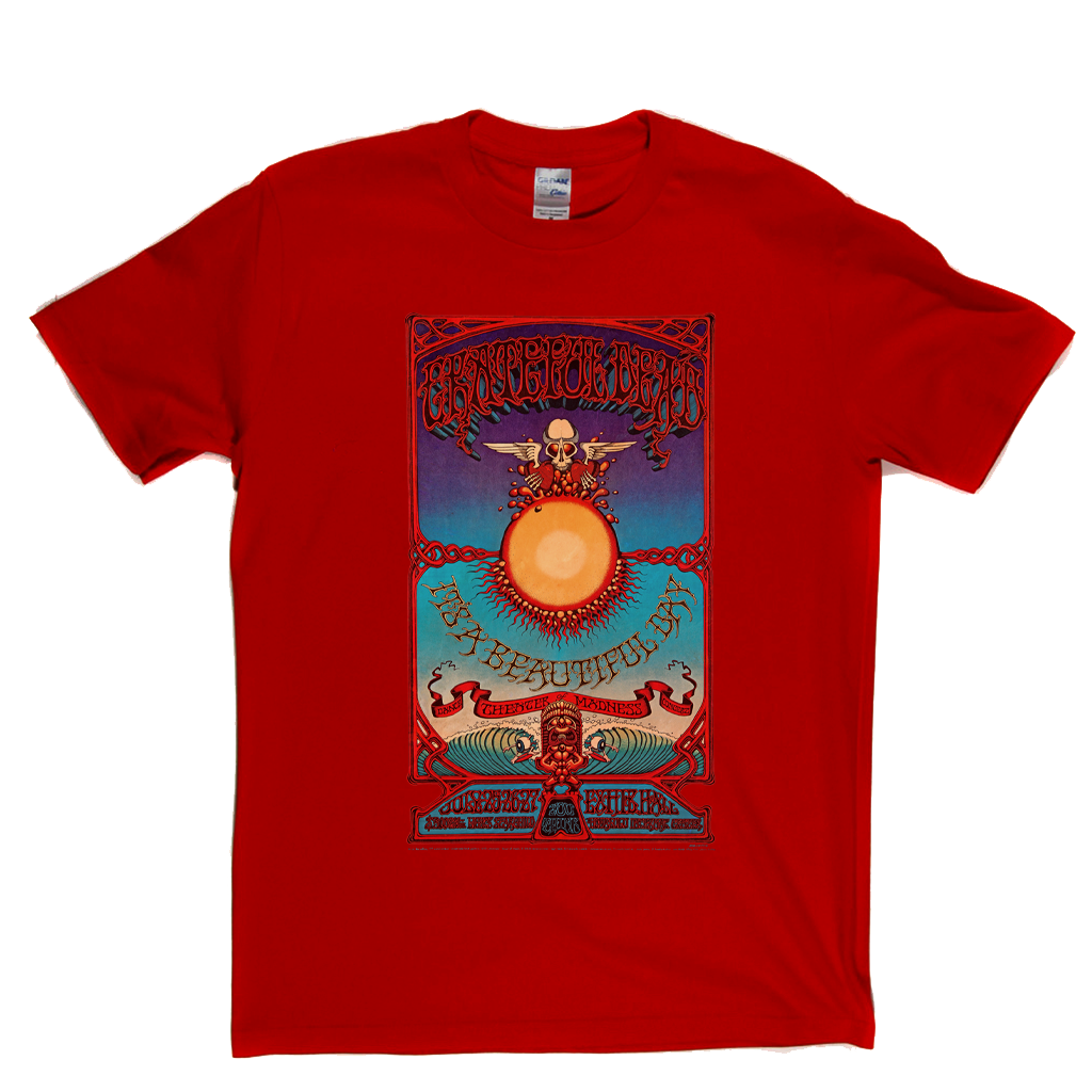 Grateful Dead Its A Beautiful Day Poster T-Shirt