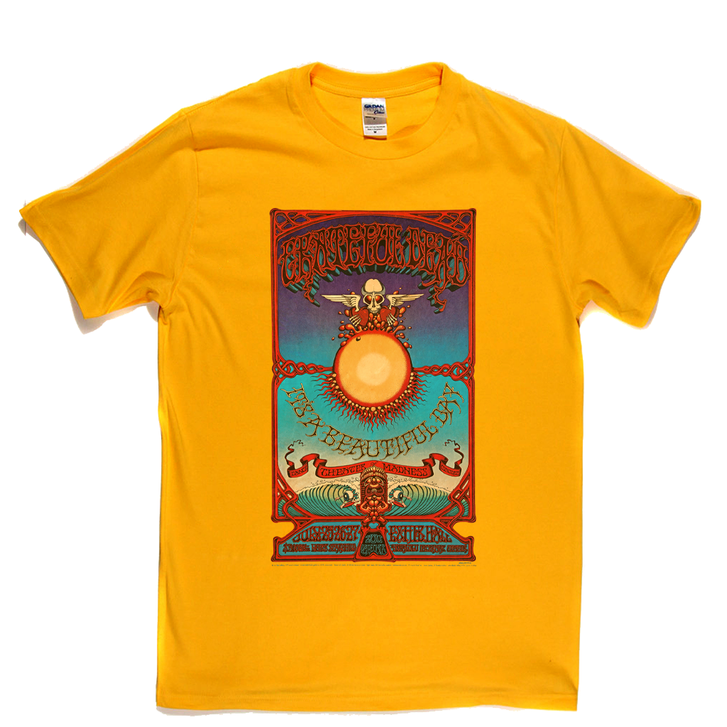 Grateful Dead Its A Beautiful Day Poster T-Shirt