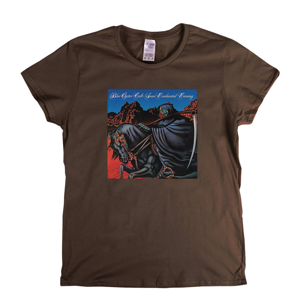 Blue Oyster Cult Some Enchanted Evening Womens T-Shirt