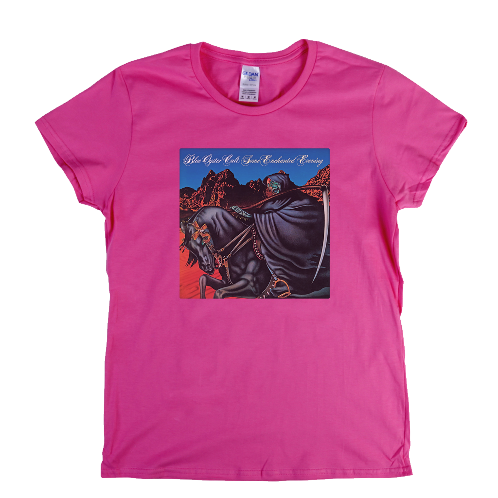 Blue Oyster Cult Some Enchanted Evening Womens T-Shirt