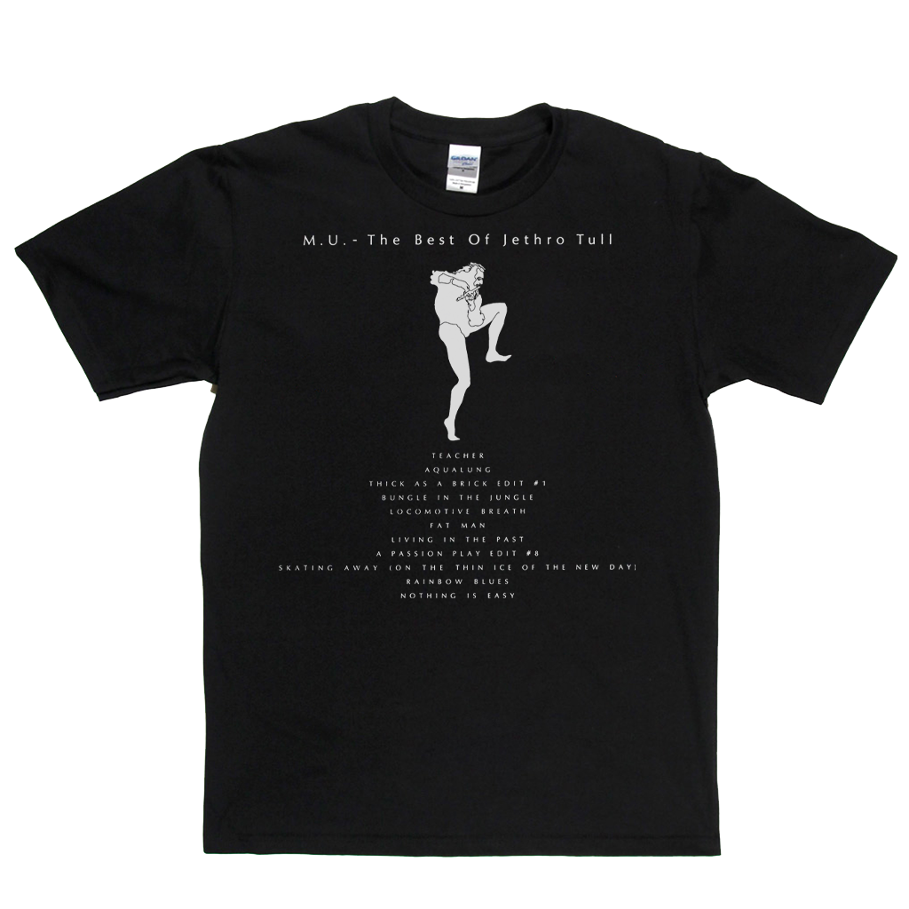 The Best Of Jethro Tull M U T-Shirt