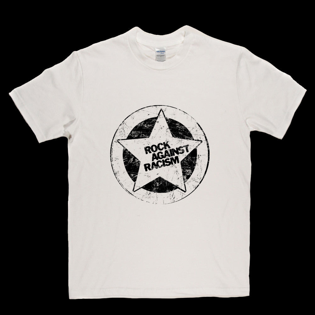 Rock Against Racism T Shirt