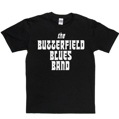 Butterfield Blues Band T Shirt