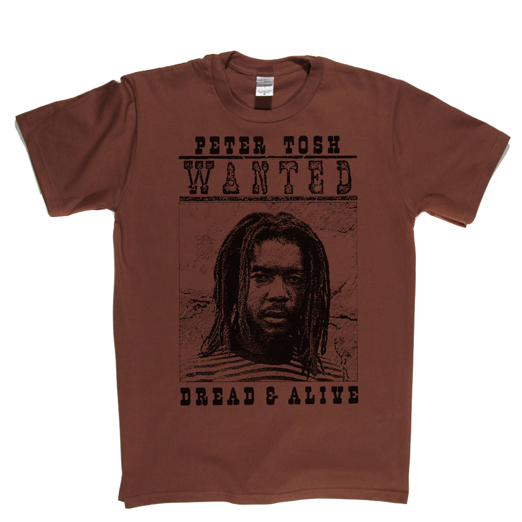 Peter Tosh Wanted Dread And Alive T-Shirt